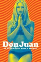 Nonton Film Don Juan or If Don Juan Were a Woman (1973) Subtitle Indonesia Streaming Movie Download