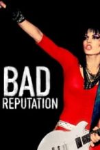 Nonton Film Bad Reputation (2018) Subtitle Indonesia Streaming Movie Download