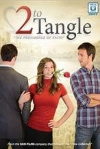 Nonton Film 2 to Tangle (2013) Subtitle Indonesia Streaming Movie Download