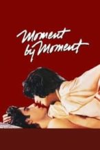 Nonton Film Moment by Moment (1978) Subtitle Indonesia Streaming Movie Download