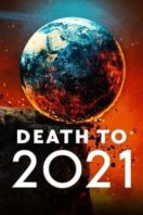 Layarkaca21 LK21 Dunia21 Nonton Film Death to 2021 (2021) Subtitle Indonesia Streaming Movie Download