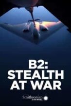 Nonton Film B2: Stealth at War (2013) Subtitle Indonesia Streaming Movie Download