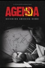 Agenda: Grinding America Down (2010)