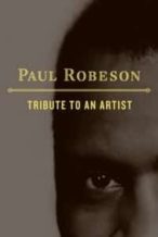 Nonton Film Paul Robeson: Tribute to an Artist (1979) Subtitle Indonesia Streaming Movie Download