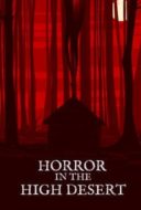 Layarkaca21 LK21 Dunia21 Nonton Film Horror in the High Desert (2021) Subtitle Indonesia Streaming Movie Download