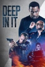 Nonton Film Deep in It (2022) Subtitle Indonesia Streaming Movie Download