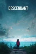 Nonton Film Descendant (2022) Subtitle Indonesia Streaming Movie Download