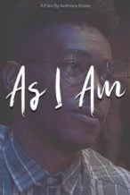Nonton Film As I Am (2020) Subtitle Indonesia Streaming Movie Download