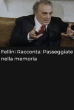 Nonton Film Fellini racconta: Passeggiate nella memoria (2000) Subtitle Indonesia Streaming Movie Download