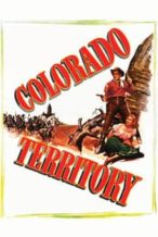 Nonton Film Colorado Territory (1949) Subtitle Indonesia Streaming Movie Download