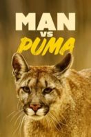 Layarkaca21 LK21 Dunia21 Nonton Film Man Vs. Puma (2018) Subtitle Indonesia Streaming Movie Download