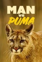 Nonton Film Man Vs. Puma (2018) Subtitle Indonesia Streaming Movie Download