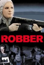 Nonton Film The Robber (2010) Subtitle Indonesia Streaming Movie Download