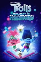 Nonton Film Trolls Holiday in Harmony (2021) Subtitle Indonesia Streaming Movie Download