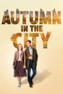 Layarkaca21 LK21 Dunia21 Nonton Film Autumn in the City (2022) Subtitle Indonesia Streaming Movie Download