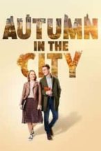 Nonton Film Autumn in the City (2022) Subtitle Indonesia Streaming Movie Download