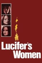 Nonton Film Lucifer’s Women (1974) Subtitle Indonesia Streaming Movie Download