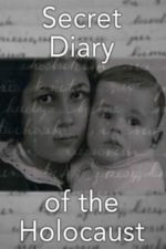 The Secret Diary of the Holocaust (2009)