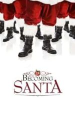 Becoming Santa (2011)