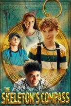 Nonton Film The Skeleton’s Compass (2022) Subtitle Indonesia Streaming Movie Download