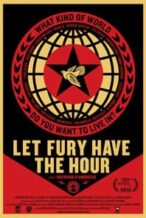 Nonton Film Let Fury Have the Hour (2012) Subtitle Indonesia Streaming Movie Download