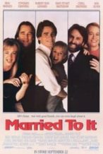 Nonton Film Married to It (1991) Subtitle Indonesia Streaming Movie Download