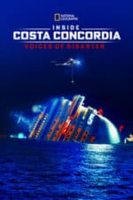 Inside Costa Concordia: Voices of Disaster (2012)