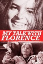 Nonton Film My Talk with Florence (2015) Subtitle Indonesia Streaming Movie Download