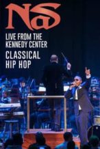 Nonton Film Nas: Live from the Kennedy Center (2018) Subtitle Indonesia Streaming Movie Download