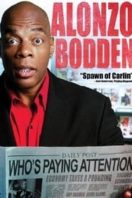 Layarkaca21 LK21 Dunia21 Nonton Film Alonzo Bodden: Who’s Paying Attention (2011) Subtitle Indonesia Streaming Movie Download