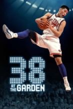 Nonton Film 38 at the Garden (2022) Subtitle Indonesia Streaming Movie Download
