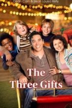 Nonton Film The Three Gifts (2009) Subtitle Indonesia Streaming Movie Download