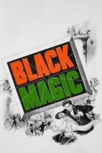 Nonton Film Black Magic (1949) Subtitle Indonesia Streaming Movie Download