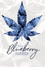 Nonton Film The Blueberry Farmer (2018) Subtitle Indonesia Streaming Movie Download