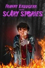 Nonton Film Franny Kruugerr presents Scary Stories (2022) Subtitle Indonesia Streaming Movie Download
