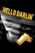 Nonton Film Hello Darlin’ (2020) Subtitle Indonesia Streaming Movie Download