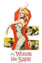 Nonton Film A Woman Like Satan (1959) Subtitle Indonesia Streaming Movie Download