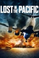 Layarkaca21 LK21 Dunia21 Nonton Film Lost in the Pacific (2016) Subtitle Indonesia Streaming Movie Download