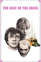 Nonton Film The Boat on the Grass (1971) Subtitle Indonesia Streaming Movie Download