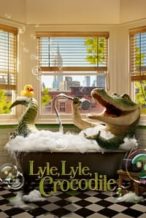 Nonton Film Lyle, Lyle, Crocodile (2022) Subtitle Indonesia Streaming Movie Download