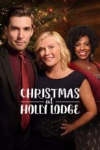 Nonton Film Christmas at Holly Lodge (2017) Subtitle Indonesia Streaming Movie Download