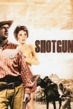 Nonton Film Shotgun (1955) Subtitle Indonesia Streaming Movie Download