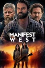 Nonton Film Manifest West (2022) Subtitle Indonesia Streaming Movie Download