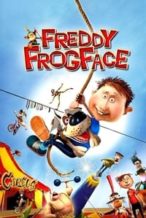 Nonton Film Freddy Frogface (2011) Subtitle Indonesia Streaming Movie Download