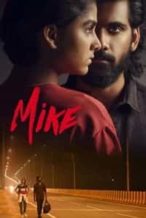 Nonton Film Mike (2022) Subtitle Indonesia Streaming Movie Download