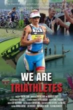 Nonton Film We Are Triathletes (2018) Subtitle Indonesia Streaming Movie Download