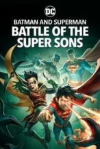 Nonton Film Batman and Superman: Battle of the Super Sons (2022) Subtitle Indonesia Streaming Movie Download