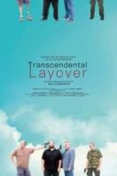 Layarkaca21 LK21 Dunia21 Nonton Film Transcendental Layover (2020) Subtitle Indonesia Streaming Movie Download