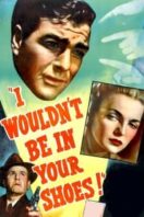 Layarkaca21 LK21 Dunia21 Nonton Film I Wouldn’t Be in Your Shoes (1948) Subtitle Indonesia Streaming Movie Download