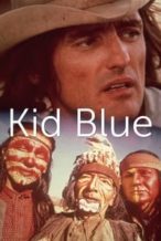Nonton Film Kid Blue (1973) Subtitle Indonesia Streaming Movie Download